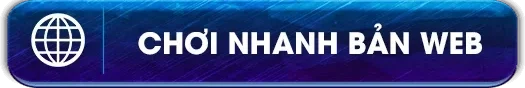 chơi ngay bản web