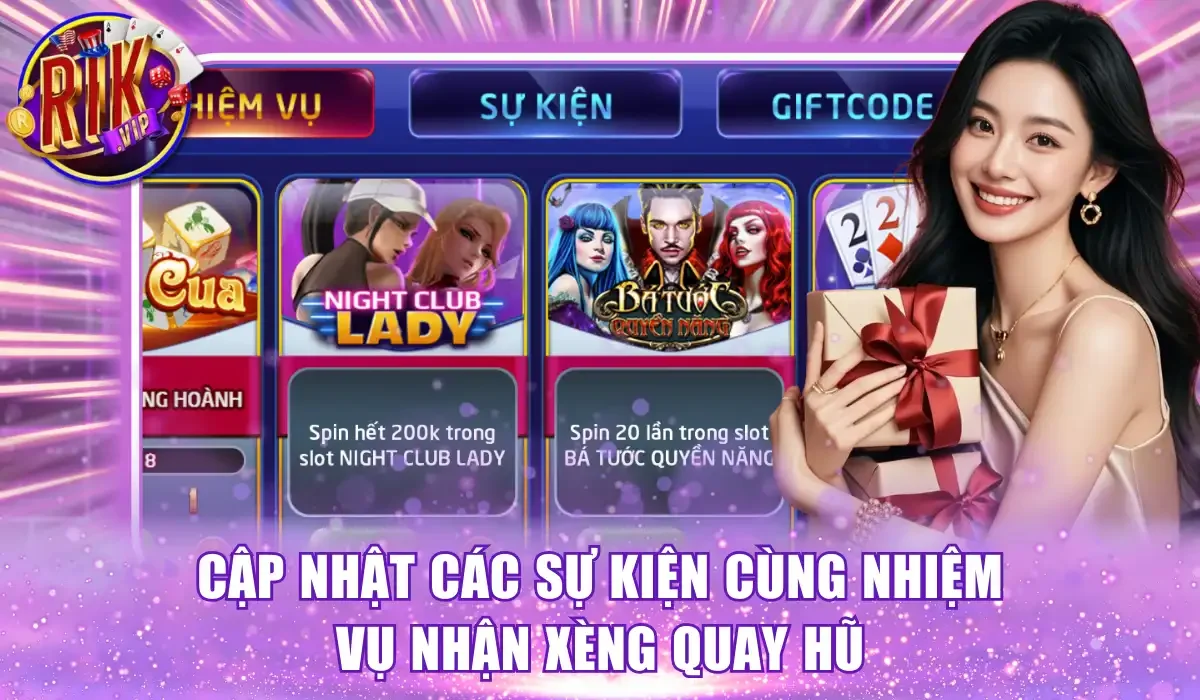 Cập nhật các sự kiện cùng nhiệm vụ nhận xèng quay hũ