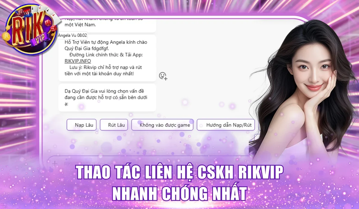 Thao tác liên hệ CSKH Rikvip nhanh chóng nhất