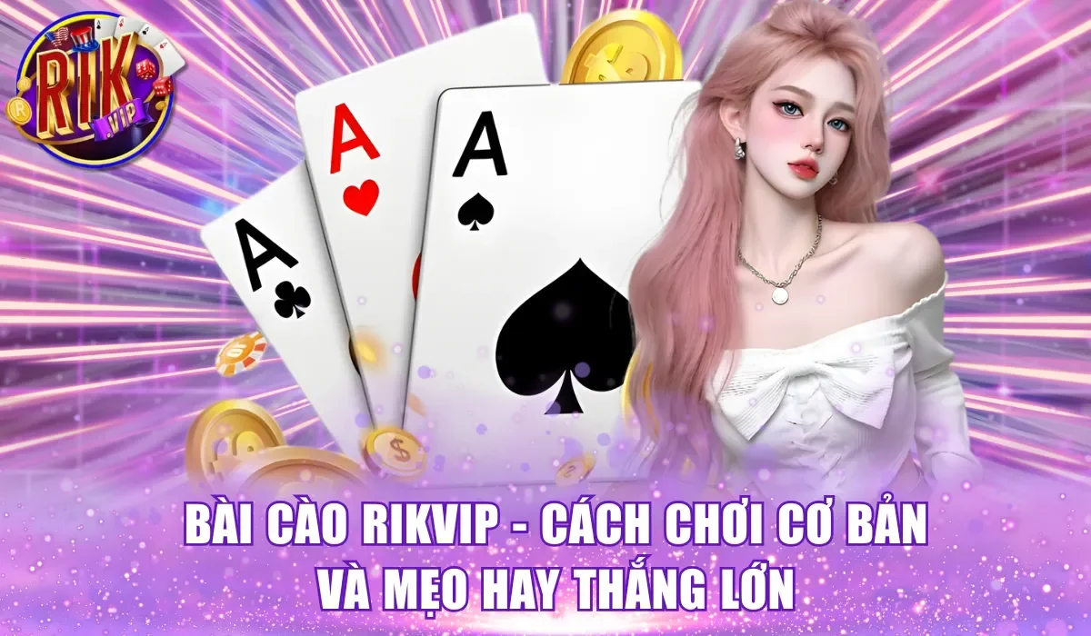Bài cào RikVip